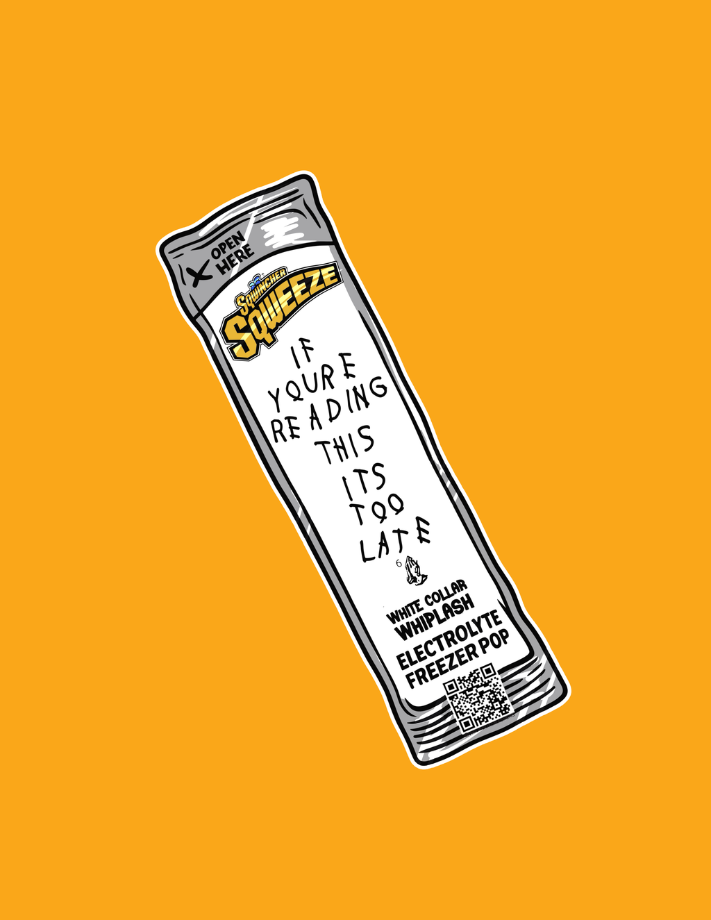 If You’re Reading This, It’s Too Late Popsicle