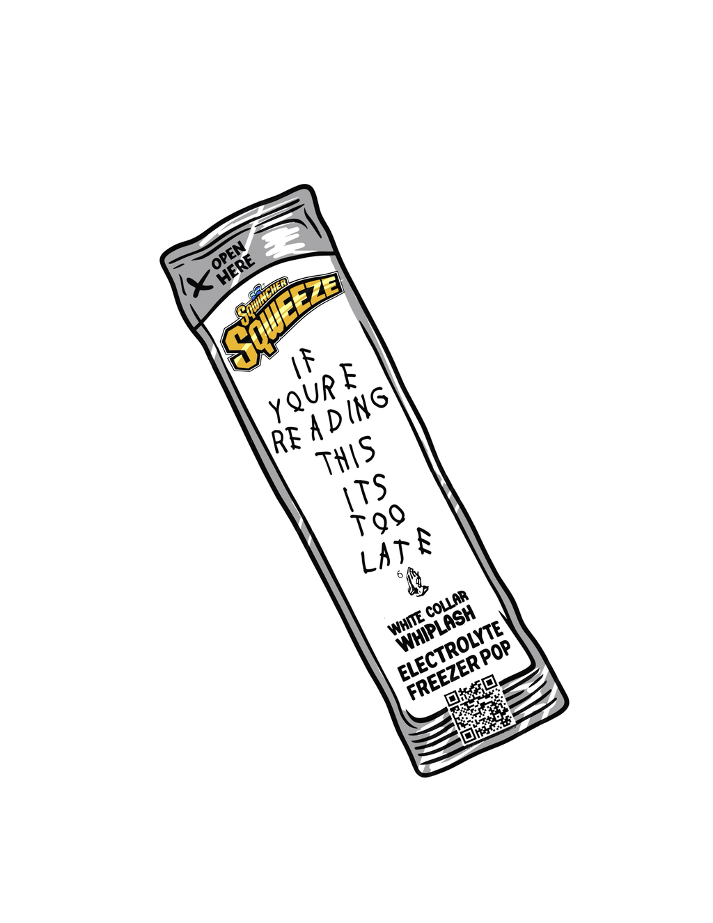 If You’re Reading This, It’s Too Late Popsicle